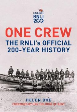 portada One Crew: The Rnli's Official 200-Year History