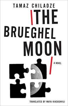 portada The Brueghel Moon: Brueghel Moon: A Novel (Georgian Literature Series) (en Inglés)