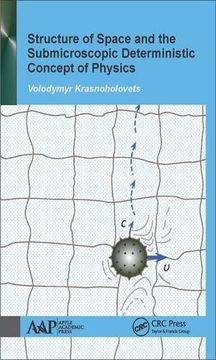 portada Structure of Space and the Submicroscopic Deterministic Concept of Physics