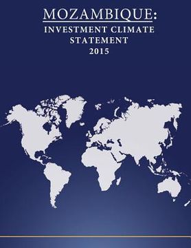 portada Mozambique: Investment Climate Statement 2015 (en Inglés)