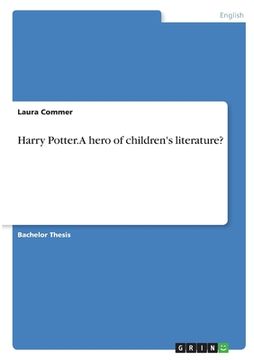 portada Harry Potter. A hero of children's literature? (en Inglés)