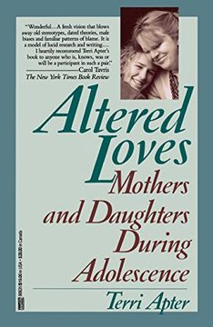 portada Altered Loves: Mothers and Daughters During Adolescence (en Inglés)