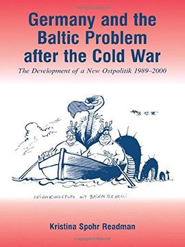 portada Germany and the Baltic Problem After the Cold War: The Development of a new Ostpolitik, 1989-2000 (in English)