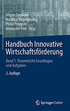 portada Handbuch Innovative Wirtschaftsförderung: Band 1: Theoretische Grundlagen und Aufgaben (en Alemán)