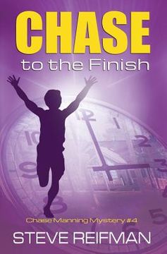 portada Chase to the Finish (en Inglés)