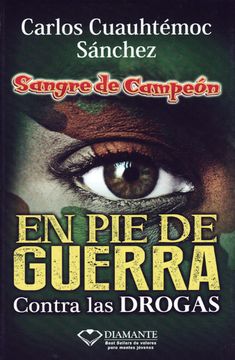 portada En pie de Guerra (Sangre de Campeón): Contra las Drogas (in Spanish)