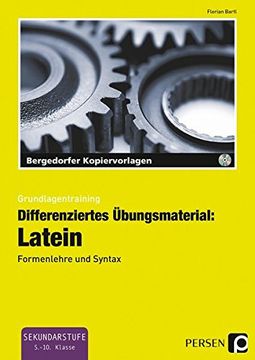 portada Differenziertes Übungsmaterial: Latein: Formenlehre und Syntax (5. Bis 10. Klasse) (Grundlagentraining) (en Alemán)