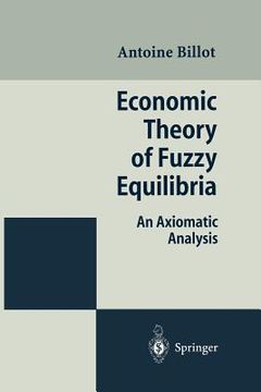 portada economic theory of fuzzy equilibria: an axiomatic analysis (in English)