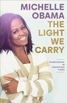 portada The Light We Carry: Overcoming in Uncertain Times (en Inglés)