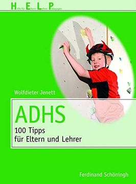 portada Adhs: 100 Tipps Für Eltern Und Erzieher (en Alemán)