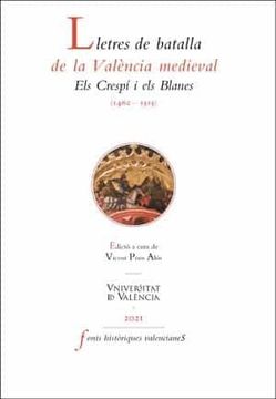 portada Lletres de Batalla de la València Medieval: Els Crespí i els Blanes (1462-1515): 80 (Fonts Històriques Valencianes) (en Catalá)