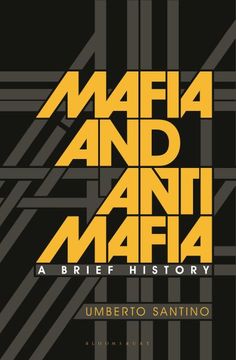 portada Mafia and Antimafia: A Brief History 