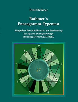 portada Rathmer's Enneagramm-Typentest: Kompakter Persönlichkeitstest zur Bestimmung des Enneagrammtyps (Enneatyps, Untertyps, Trityps) (in German)