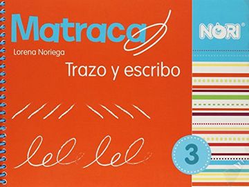 portada Matraca, Trazo y Escribo 3 (in Spanish)