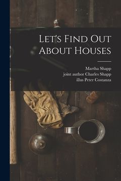 portada Let's Find out About Houses (en Inglés)