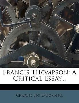 portada francis thompson: a critical essay...