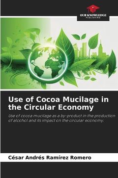 portada Use of Cocoa Mucilage in the Circular Economy (in English)