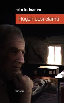 portada Hugon uusi elämä: Romaani (en Finlandés)