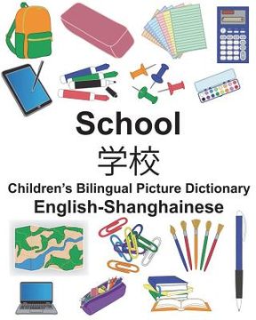 portada English-Shanghainese School Children's Bilingual Picture Dictionary (en Inglés)