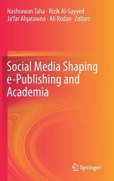 portada Social Media Shaping E-Publishing and Academia