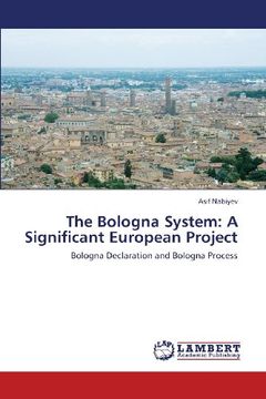 portada The Bologna System: A Significant European Project