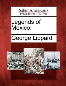portada legends of mexico. (en Inglés)