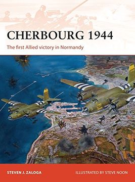 portada Cherbourg 1944: The First Allied Victory in Normandy (en Inglés)