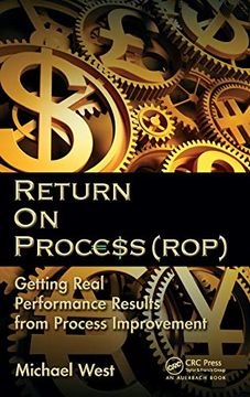 portada Return on Process (Rop): Getting Real Performance Results From Process Improvement (en Inglés)