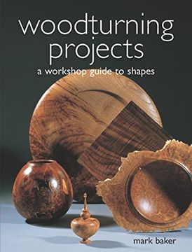 portada Woodturning Projects: A Workshop Guide to Shapes (en Inglés)