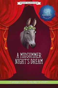 portada A Midsummer Night'S Dream (Easy Classics): A Shakespeare Children'S Story (Easy Classics): 1 (20 Shakespeare Children'S Stories (Easy Classics)) (en Inglés)