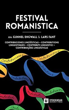 portada Festival Romanistica: Contribuciones Lingüísticas - Contributions Linguistiques - Contributi Linguistici - Contribuições Linguísticas. (en Italiano)