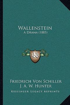 portada wallenstein: a drama (1885) (en Inglés)