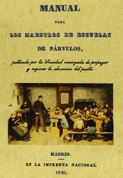 portada Manual Para los Maestros de Escuelas de Parvulos (in Spanish)