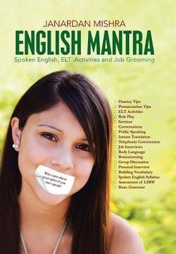 portada English Mantra: Spoken English, ELT Activites and Job Grooming
