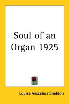 portada soul of an organ 1925 (en Inglés)