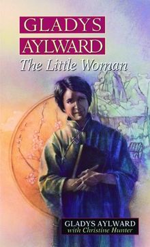 portada Gladys Aylward: The Little Woman 