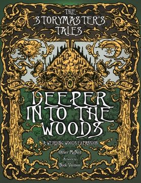 portada The Storymaster's Tales: Deeper into the Woods: Expansion to Weirding Woods. Become a Hero in a Grimm Family Tabletop RPG Boardgame Book. Kids