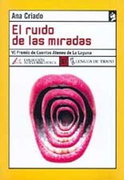 portada El Ruido De Las Miradas (in Spanish)