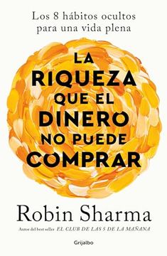 portada La Riqueza que el Dinero no Puede Comprar / the Wealth Money Can't buy (Spanish Edition)