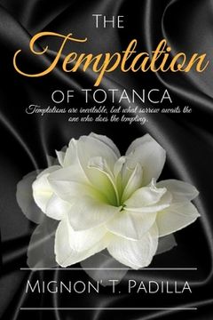 portada The Temptation of Totanca (en Inglés)
