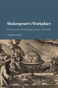 portada Shakespeare'S Workplace: Essays on Shakespearean Theatre (in English)