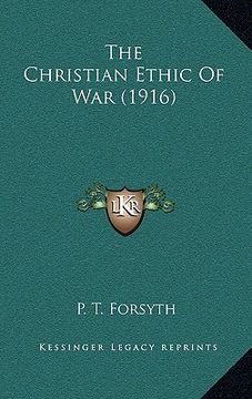 portada the christian ethic of war (1916)