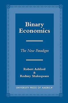 portada binary economics: the new paradigm (en Inglés)