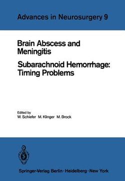 portada brain abscess and meningitis: subarachnoid hemorrhage: timing problems (in English)