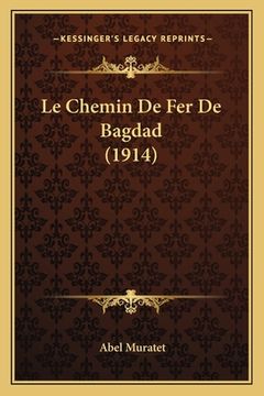portada Le Chemin De Fer De Bagdad (1914) (en Francés)