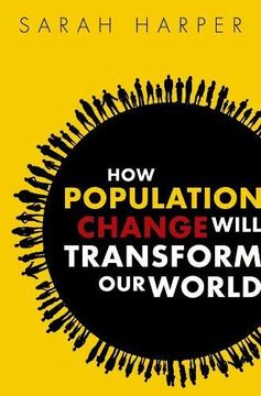 portada How Population Change Will Transform our World (en Inglés)