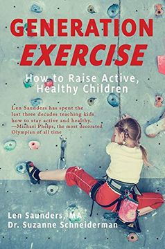 portada Generation Exercise: How to Raise Active, Healthy Children 