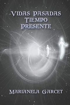 portada Vidas Pasadas-Tiempo Presente (in Spanish)