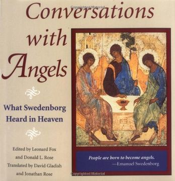 conversations with angels,what swedenborg heard in heaven