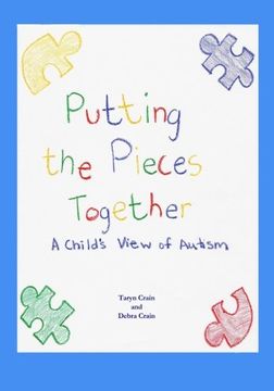 portada Putting the Pieces Together: A Child's View of Autism